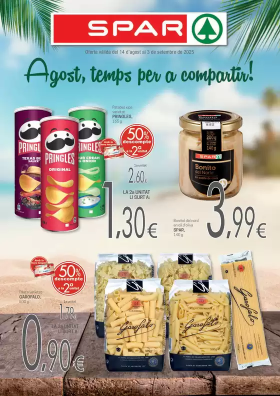 Agost, temps per a compartir!