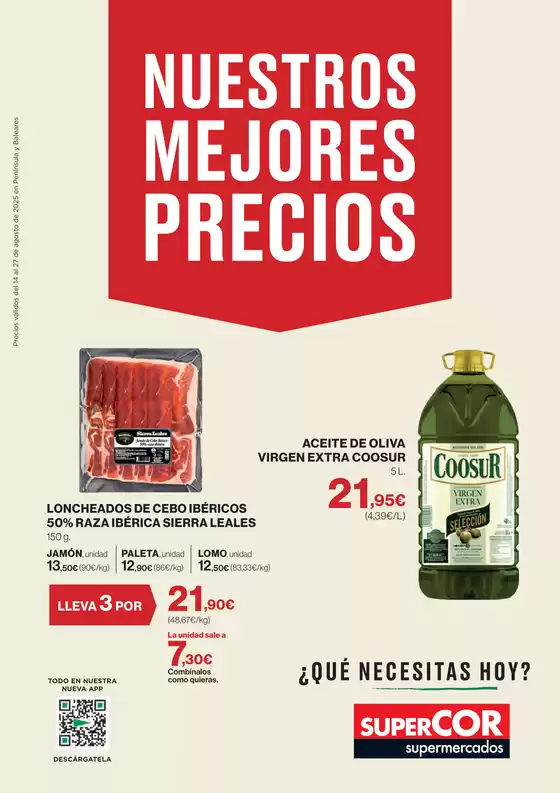 Precios válidos del 14 al 27 de agosto de 2025 en Península y Baleares