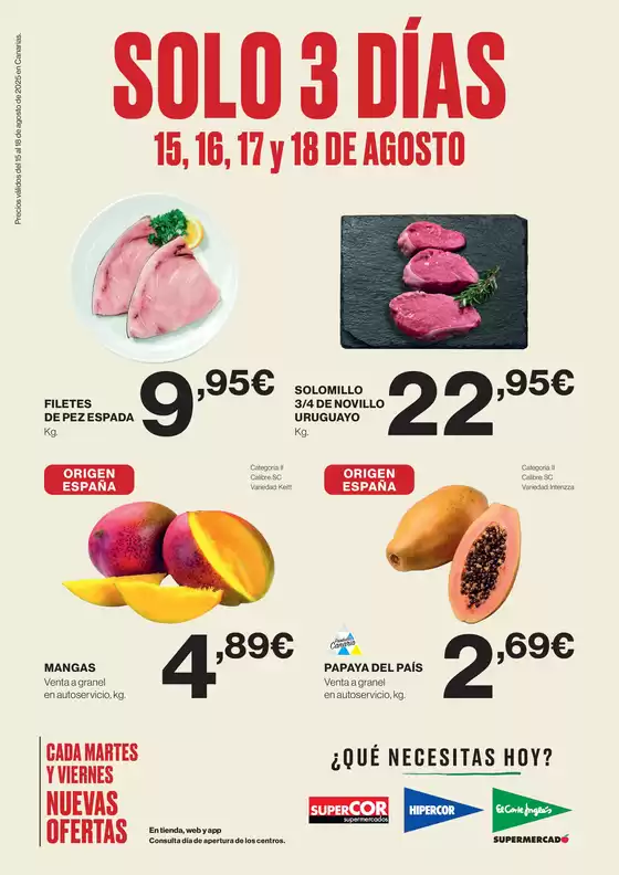 Precios válidos del 15 al 18 de agosto de 2025 en Canarias
