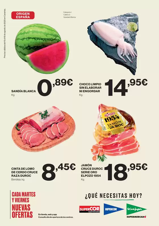 Precios válidos del 15 al 18 de agosto de 2025 en Canarias