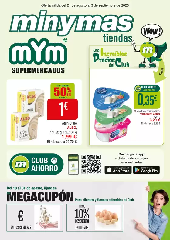Oferta válida del 21 de agosto al 3 de septiembre de 2025