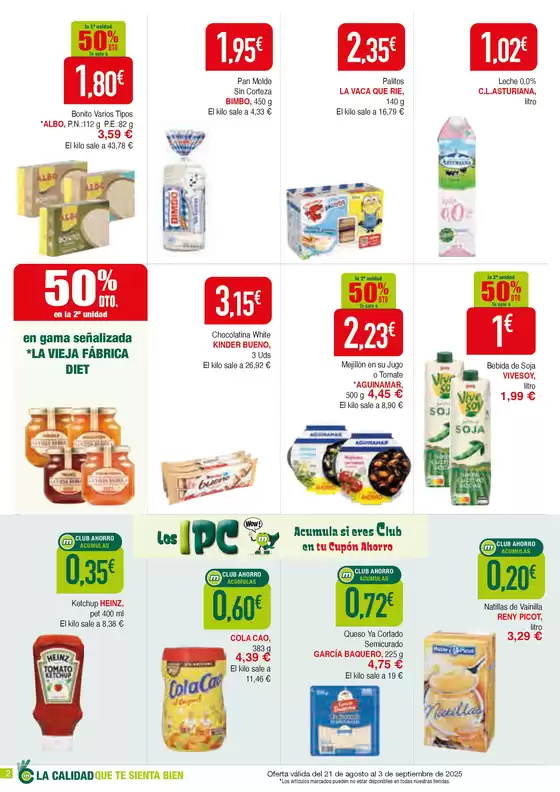 Oferta válida del 21 de agosto al 3 de septiembre de 2025