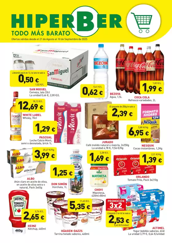 Ofertas válidas desde el 21 de Agosto al 10 de Septiembre de 2025