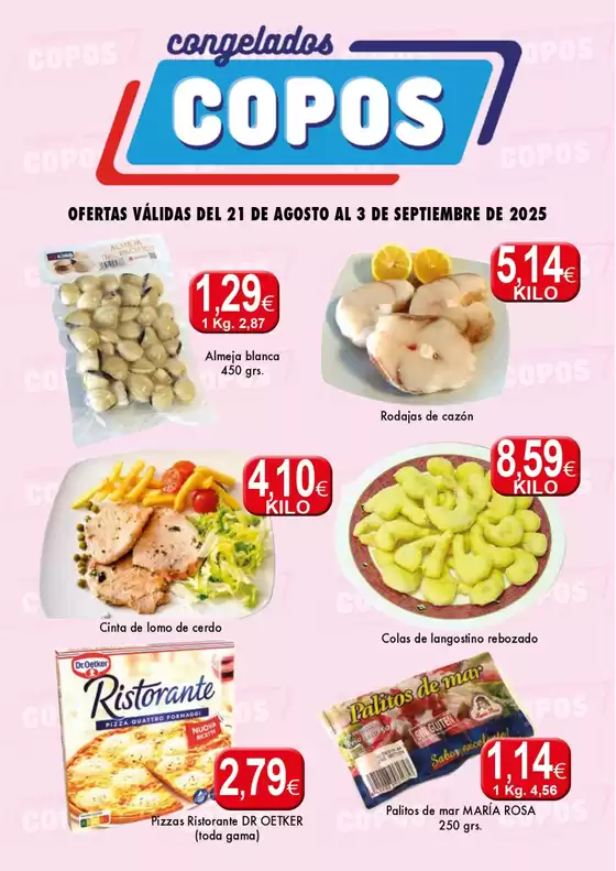 OFERTAS VÁLIDAS DEL 21 DE AGOSTO AL 3 DE SEPTIEMBRE DE 2025