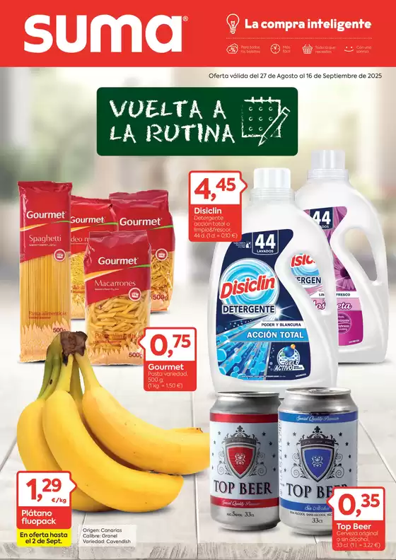 Oferta válida del 27 de Agosto al 16 de Septiembre de 2025
