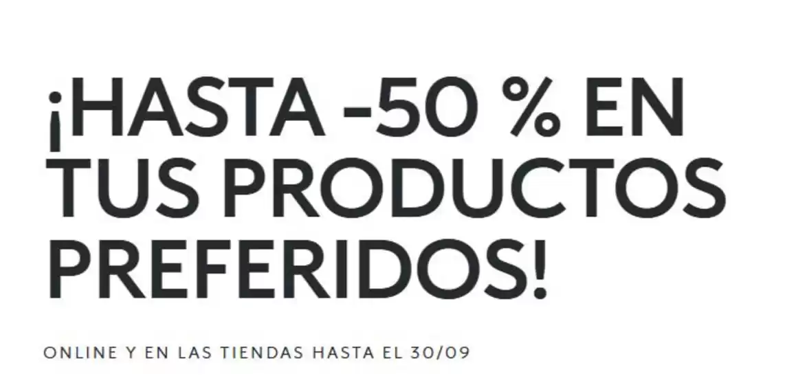 Hasta un -50% 