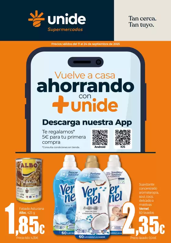 Tan cerca. Tan tuyo. UNIDE Supermercados Canarias