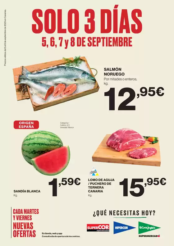 Catálogo El Corte Inglés en San Lorenzo de El Escorial | Precios válidos del 5 al 8 de septiembre de 2025 en Canarias. | 2025-09-05T00:00:00.000Z - 2025-09-08T00:00:00.000Z