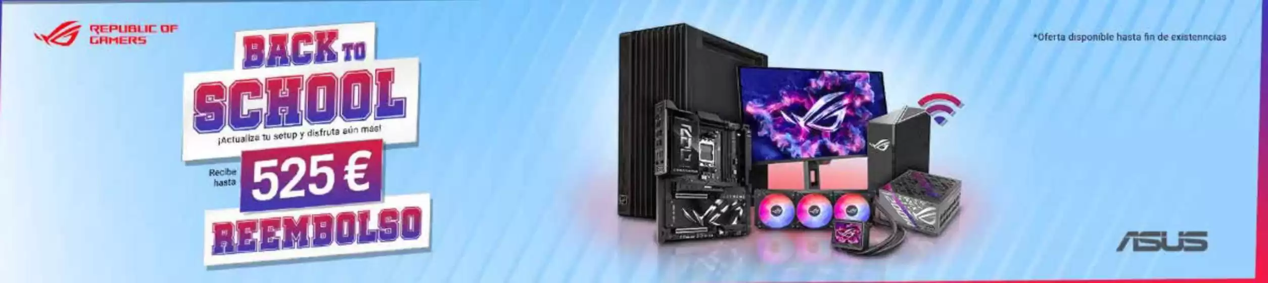 ¡Consigue hasta 525€ de reembolso al comprar un producto ASUS!