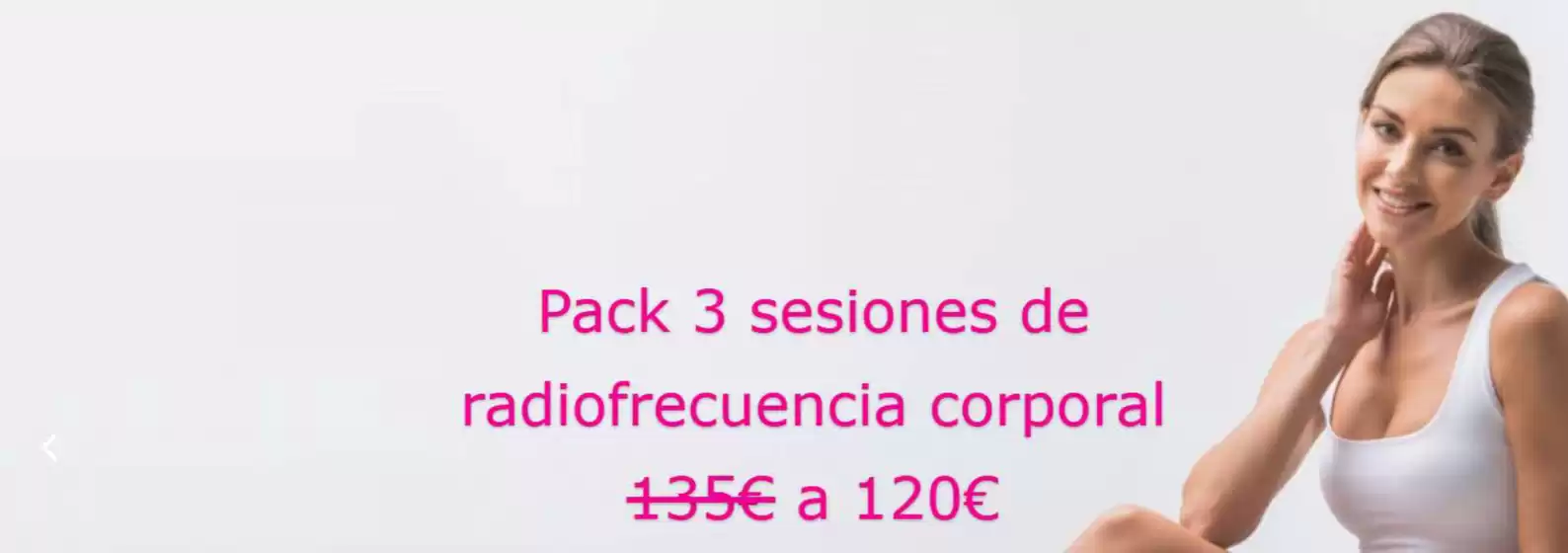 Pack 3 sesiones de radiofrecuencia corporal