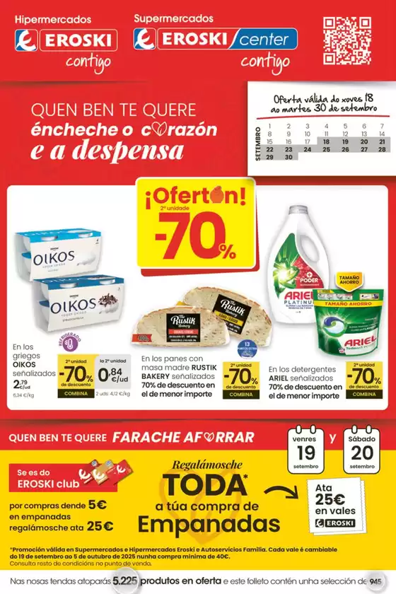 Catálogo Eroski en Ribadeo | ¡Ofertón! 2a unidade -70% | 2025-09-18T00:00:00.000Z - 2025-09-30T00:00:00.000Z