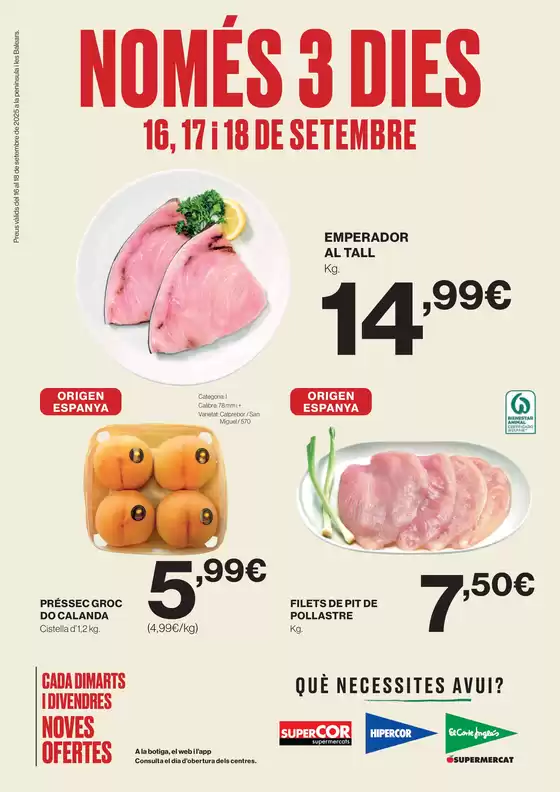 Catálogo El Corte Inglés | Només 3 Dies | 2025-09-16T00:00:00.000Z - 2025-09-18T00:00:00.000Z