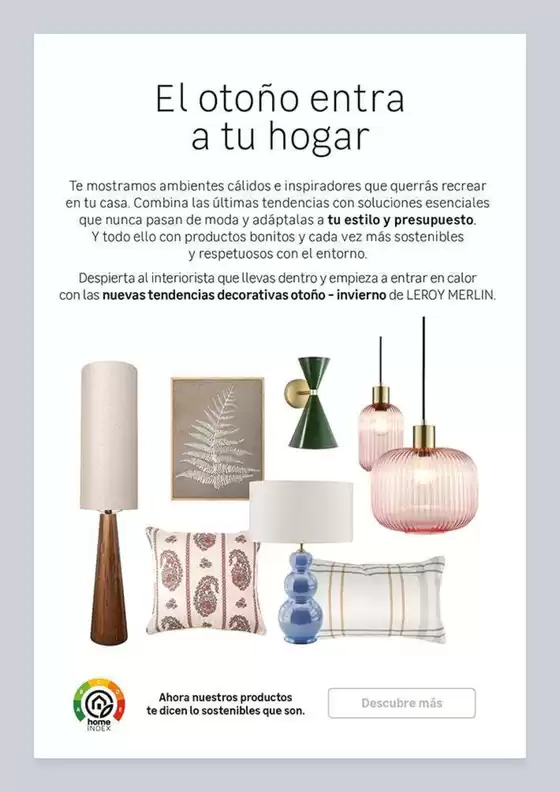 Esta temporada, estrena decoración
