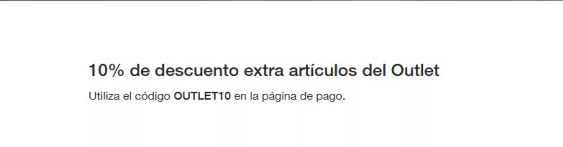 10% de descuento extra artículos del Outlet