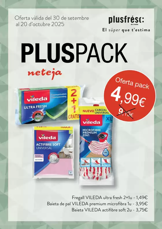 Oferta vàlida del 30 de setembre al 20 d’octub