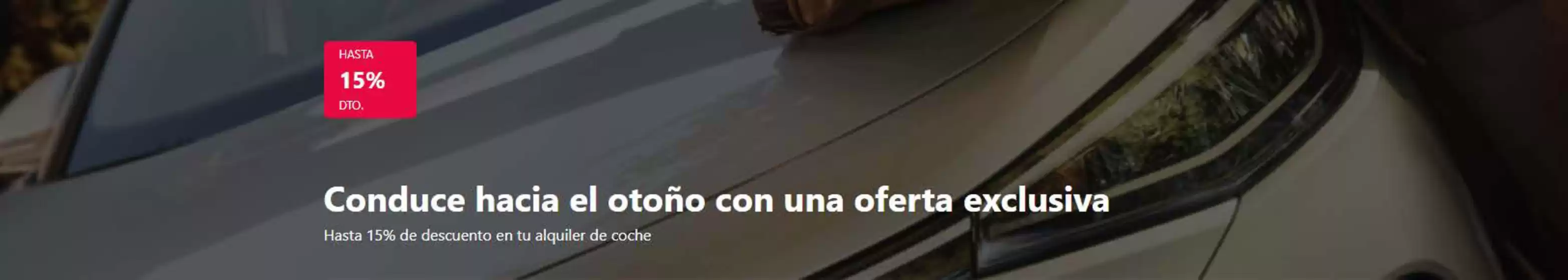 Conduce hacia el otoño con una oferta exclusiva