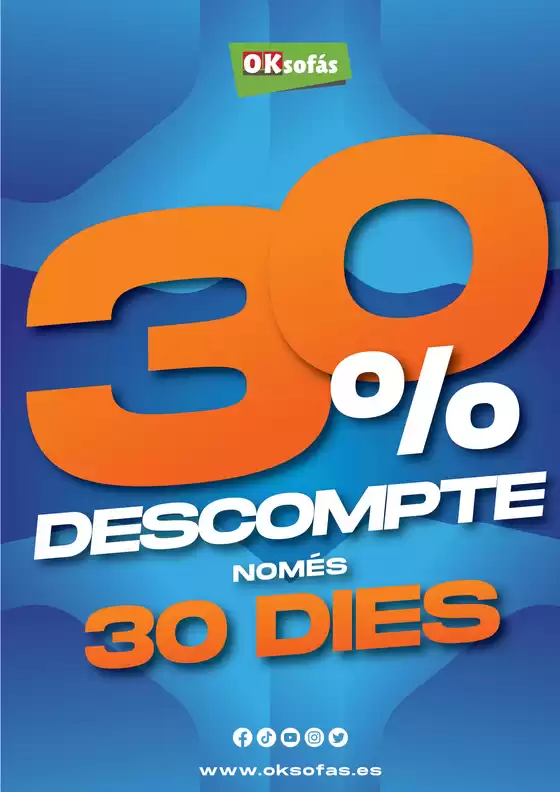 30% Descompte Només 30 Dies