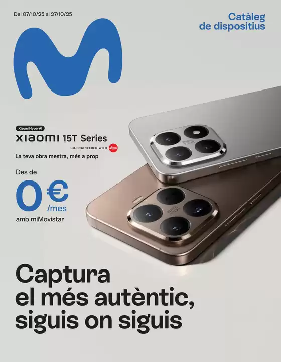 Catálogo Movistar en A Coruña | Captura el més autèntic, siguis on siguis | 2025-10-07T00:00:00.000Z - 2025-10-27T00:00:00.000Z