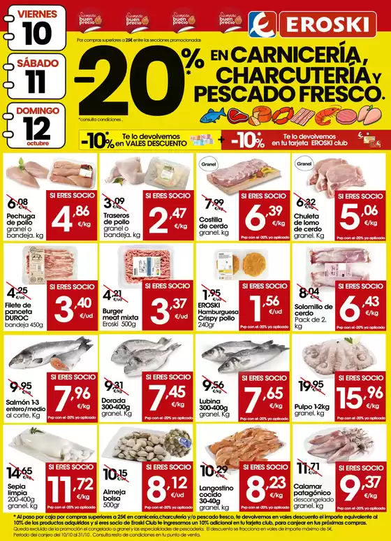 Catálogo Eroski en Barcelona | -20% en carnicería, charcutería y pescado fresco | 2025-10-09T00:00:00.000Z - 2025-10-12T00:00:00.000Z