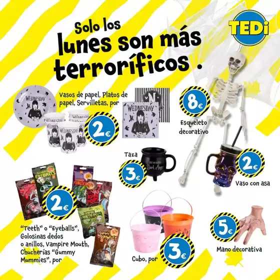 Catálogo TEDi en Alfafar | Solo los lunes son más terroríficos | 2025-10-10T00:00:00.000Z - 2025-10-13T00:00:00.000Z