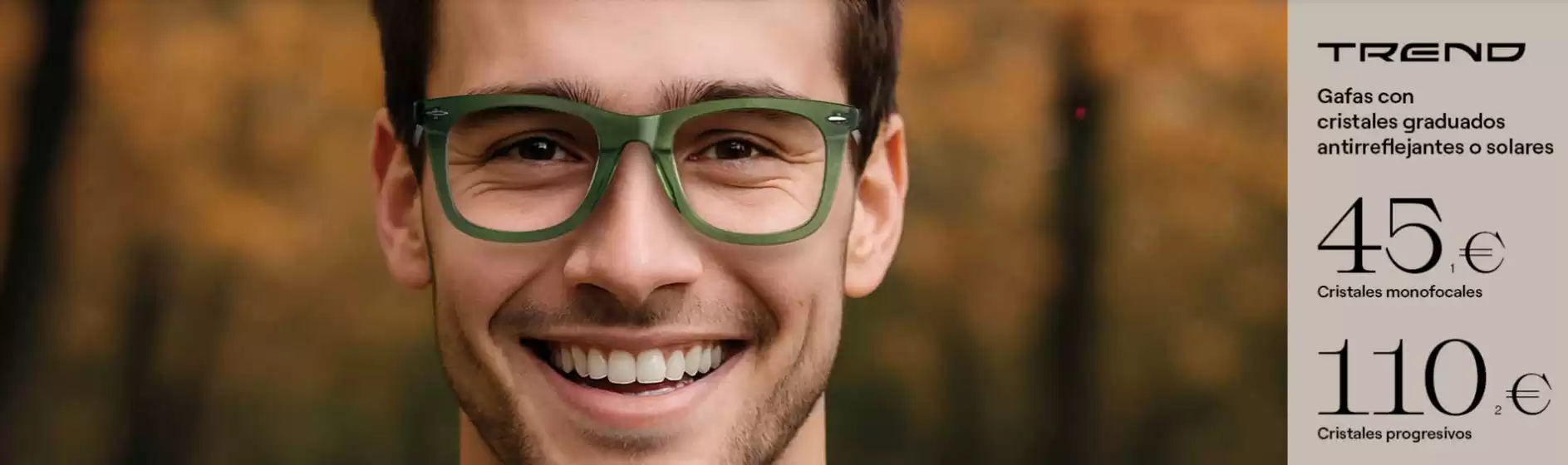 Catálogo Gafas Completas en Muriedas | Ofertas | 2025-10-10T00:00:00.000Z - 2025-10-24T00:00:00.000Z