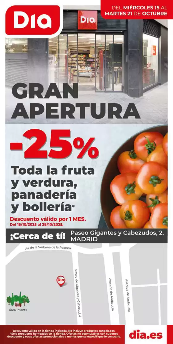 Catálogo Dia en Madrid | Gran apertura Dia del 15/10 al 21/10 | 2025-10-15T00:00:00.000Z - 2025-10-21T00:00:00.000Z