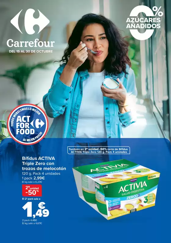 Catálogo Carrefour en Tarazona | SIN AZUCARES AÑADIDOS | 2025-10-15T00:00:00.000Z - 2025-10-30T00:00:00.000Z