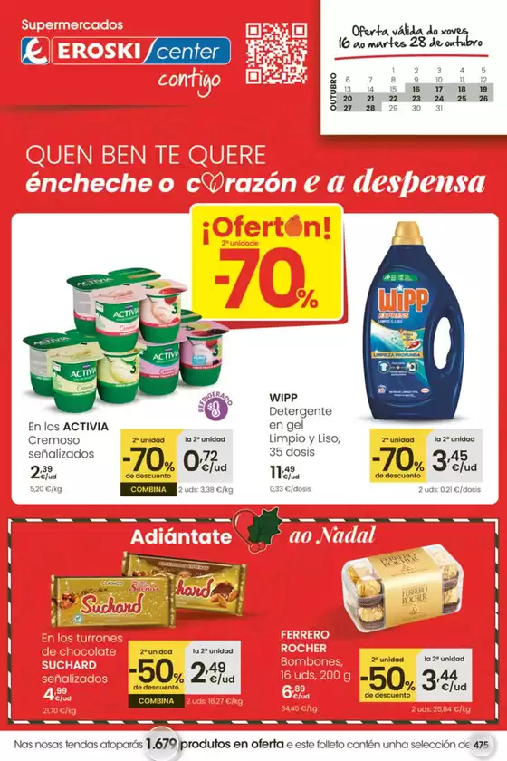 Catálogo Eroski en Verín | ¡Ofertón! 2a unidade -70% | 2025-10-16T00:00:00.000Z - 2025-10-28T00:00:00.000Z