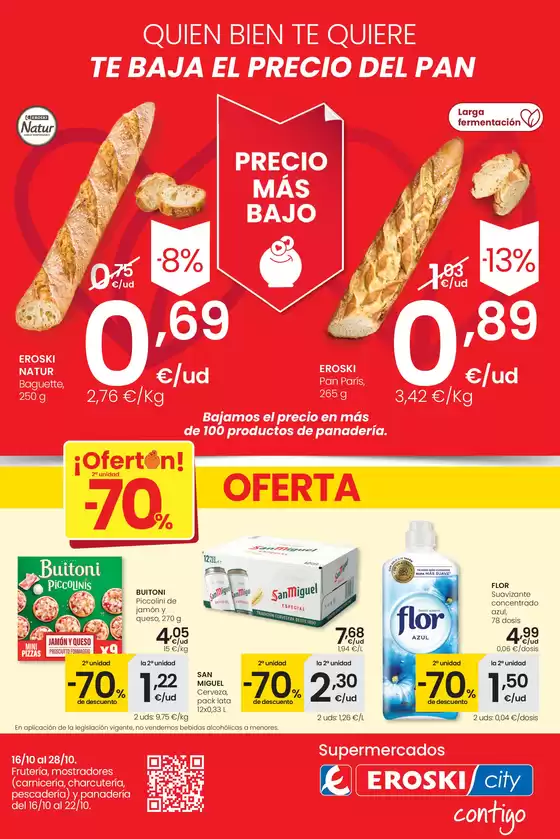 Catálogo Eroski en Calvià | Ofertón! 2a unidad -70% | 2025-10-16T00:00:00.000Z - 2025-10-28T00:00:00.000Z