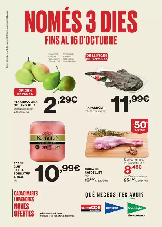 Catálogo El Corte Inglés en Pozoblanco | Només 3 Dies | 2025-10-14T00:00:00.000Z - 2025-10-16T00:00:00.000Z