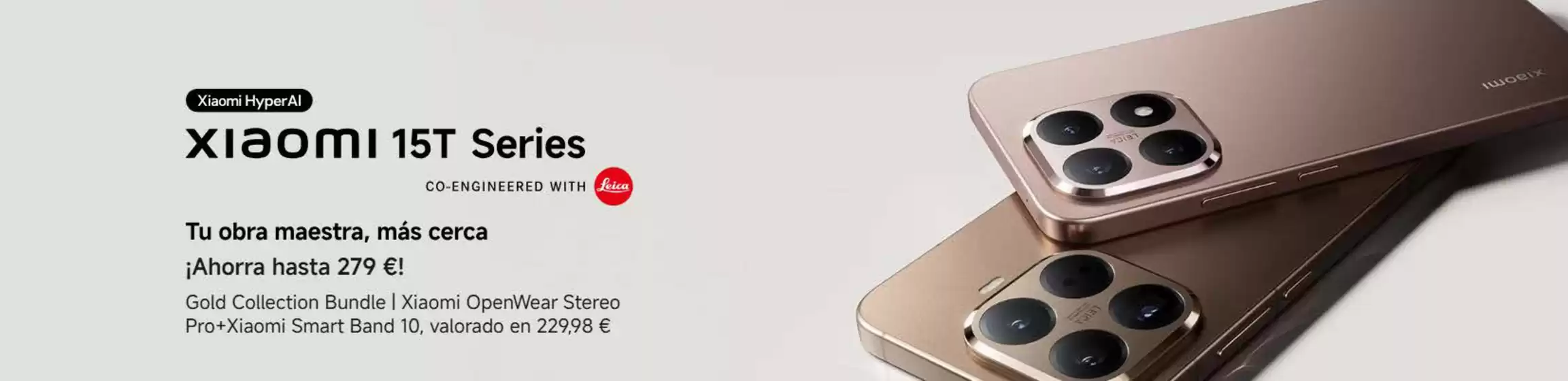 Catálogo Xiaomi en Chella | XIAOMI 15T Series | 2025-10-15T00:00:00.000Z - 2025-10-28T00:00:00.000Z