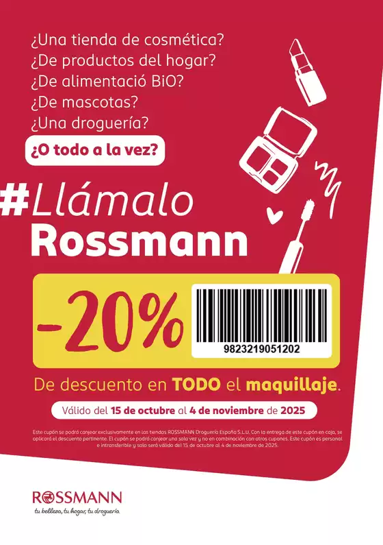 Catálogo Rossmann en Valencia | -20% De Descuento En Todo El Maquillaje | 2025-10-16T00:00:00.000Z - 2025-11-04T00:00:00.000Z