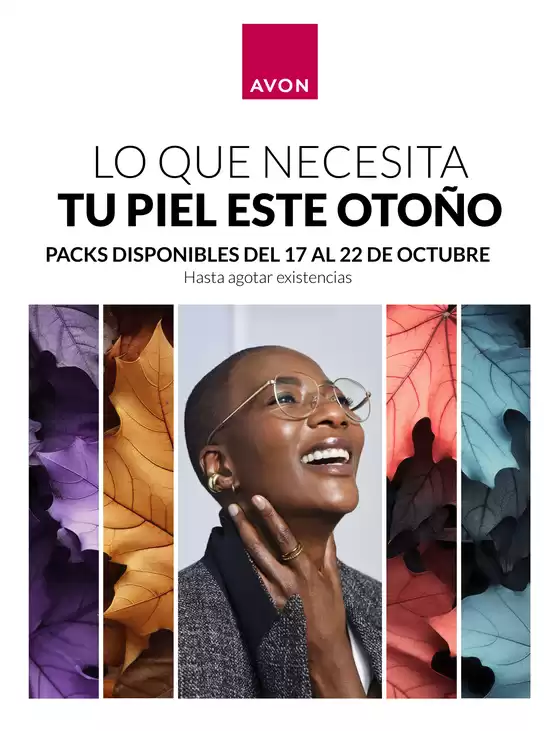 Catálogo AVON | Lo Que Necesita Tu Piel Este Otoño | 2025-10-20T00:00:00.000Z - 2025-10-22T00:00:00.000Z