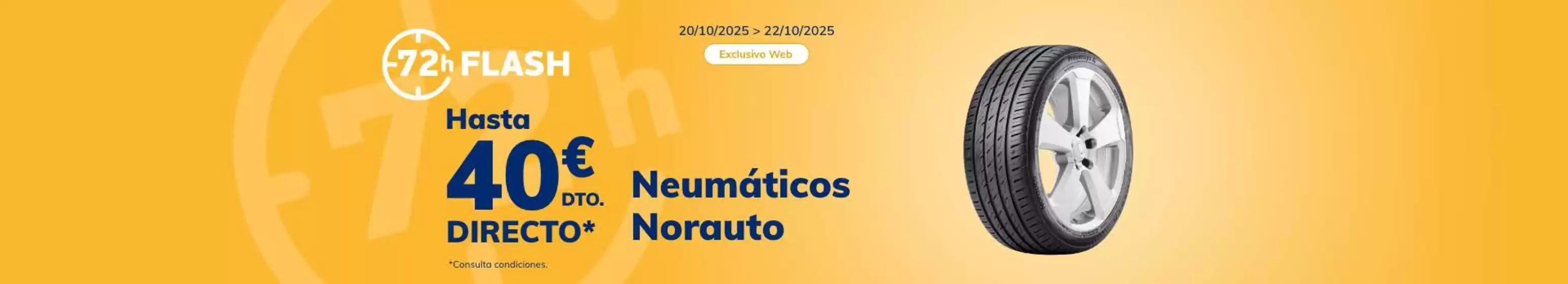 Catálogo Norauto en Cádiz | Hasta 40€ Dto. Directo | 2025-10-20T00:00:00.000Z - 2025-10-22T00:00:00.000Z