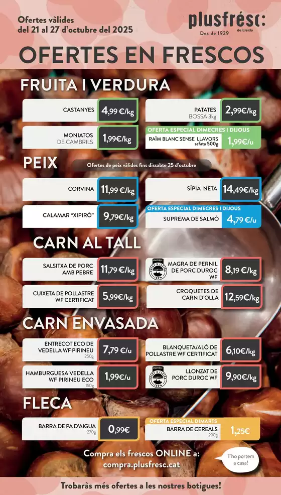 Catálogo Plusfresc en Pino do Val | Ofertes En Frescos | 2025-10-22T00:00:00.000Z - 2025-10-27T00:00:00.000Z