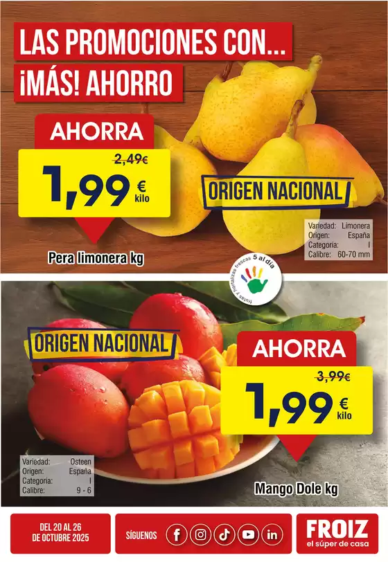Catálogo Froiz en Pino do Val | Las Promociones Con... ¡Más! Ahorro | 2025-10-22T00:00:00.000Z - 2025-10-26T00:00:00.000Z