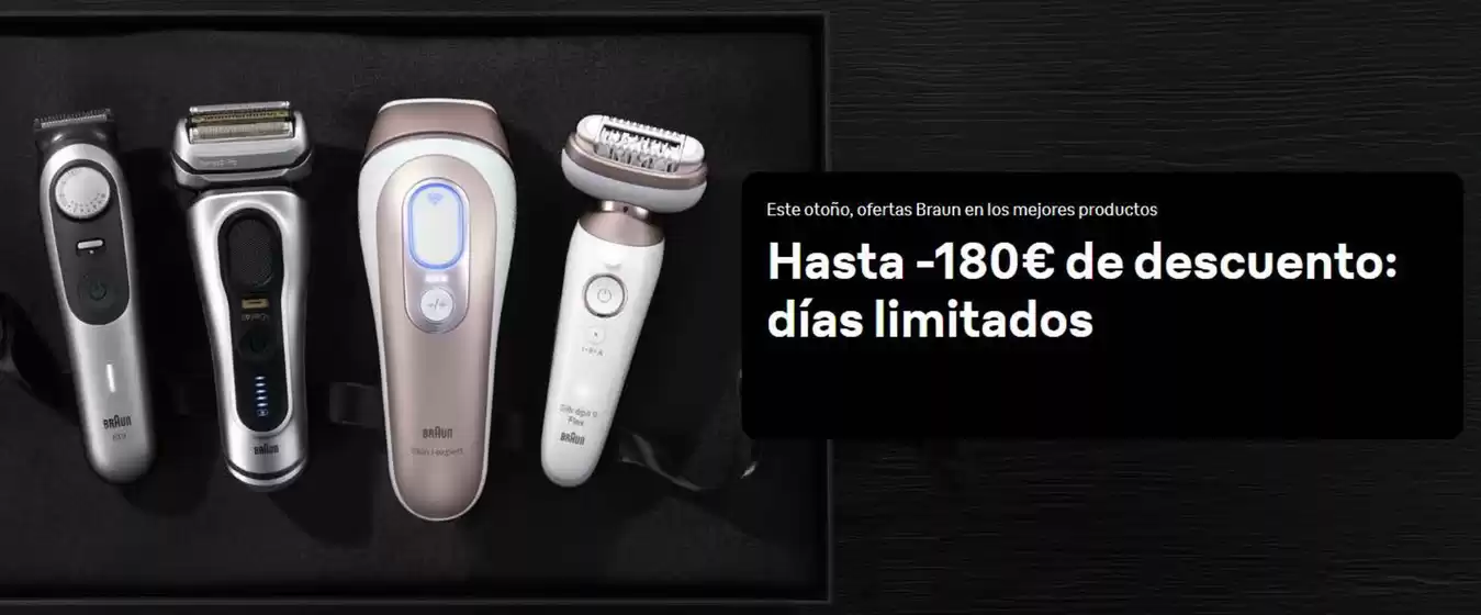 Catálogo Braun en Leganés | Hasta -180€ de descuento | 2025-10-22T00:00:00.000Z - 2025-11-04T00:00:00.000Z