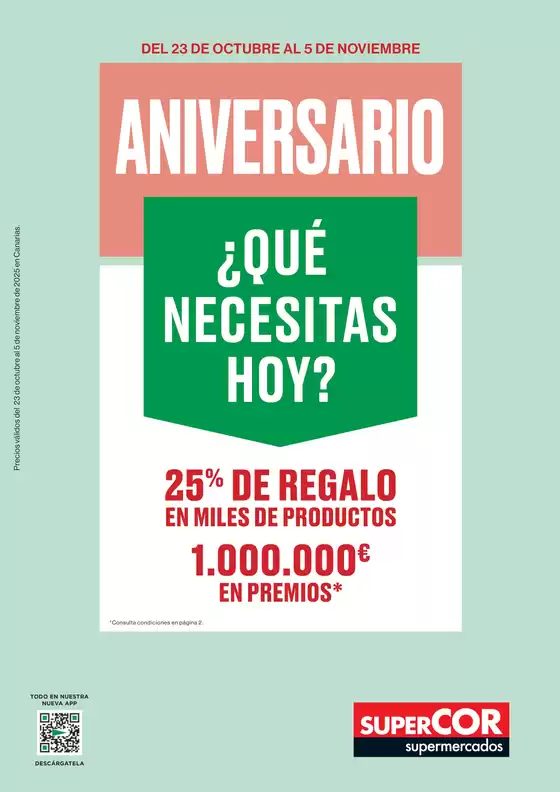 Catálogo Supercor |  ¿Qué necesitas hoy? | 2025-10-23T00:00:00.000Z - 2025-11-05T00:00:00.000Z