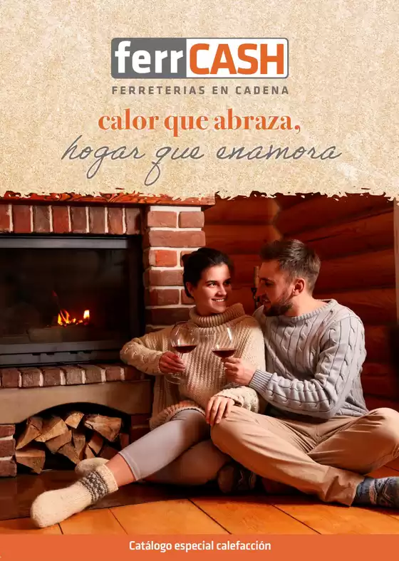 Catálogo Ferrcash en Salamanca | Calor que abrazo, hogar que enamora | 2025-10-21T00:00:00.000Z - 2026-01-09T00:00:00.000Z