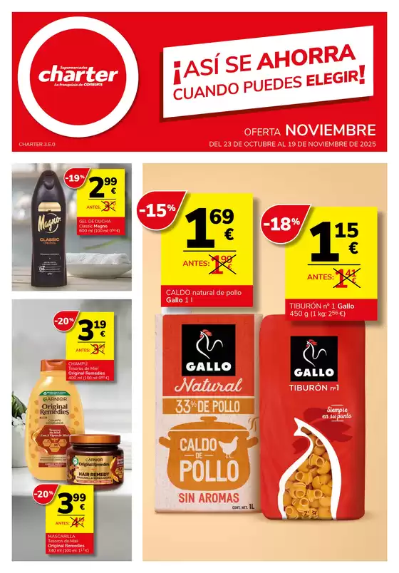 Catálogo Supermercados Charter en Salt | ¡Así Se Ahorra Cuando Puedes Elegir! | 2025-10-23T00:00:00.000Z - 2025-11-19T00:00:00.000Z