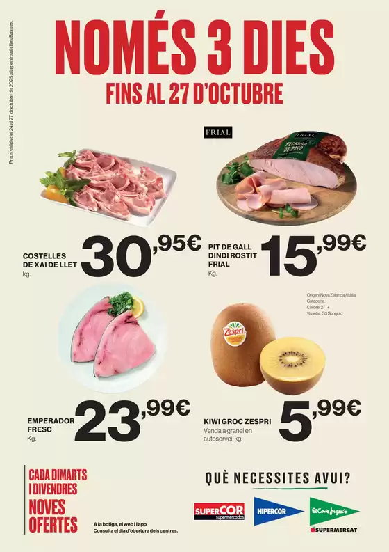 Catálogo Hipercor en Sitges | Només 3 Dies | 2025-10-24T00:00:00.000Z - 2025-10-27T00:00:00.000Z