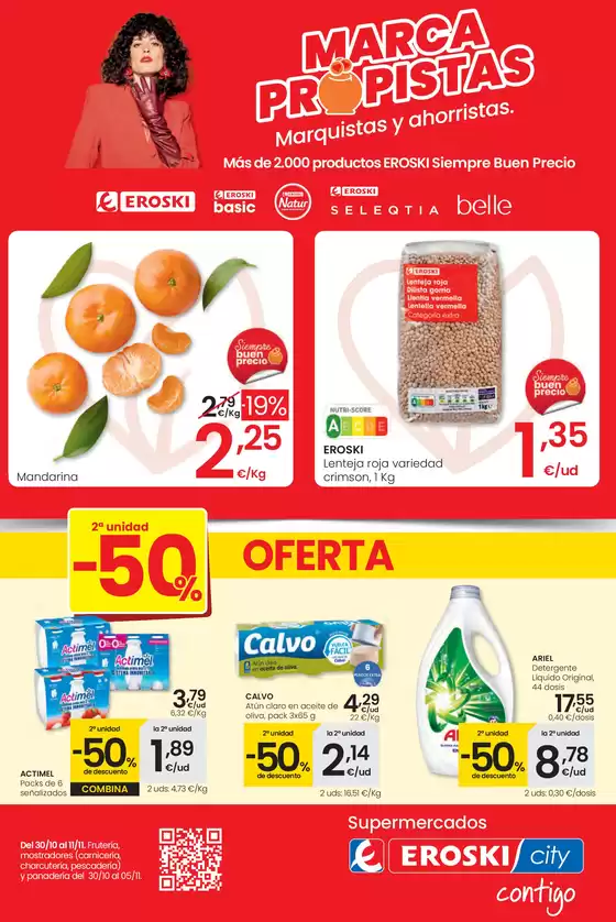Catálogo Eroski en Binissalem | OFERTA 2a unidad -50% | 2025-10-30T00:00:00.000Z - 2025-11-11T00:00:00.000Z