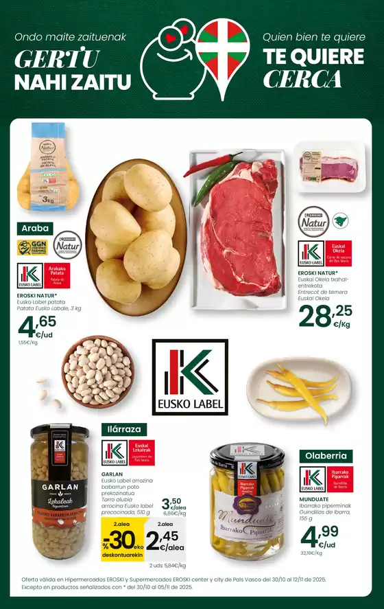 Catálogo Eroski en Zumarraga | Quien bien te quiere te quiere cerca | 2025-10-30T00:00:00.000Z - 2025-11-11T00:00:00.000Z