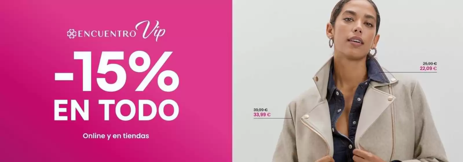 Catálogo Encuentro Moda | -15% en todo | 2025-10-28T00:00:00.000Z - 2025-11-10T00:00:00.000Z