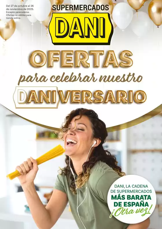 Catálogo Supermercados Dani | Del 27 de octubre al 26 de noviembre de 2025. | 2025-10-29T00:00:00.000Z - 2025-11-26T00:00:00.000Z