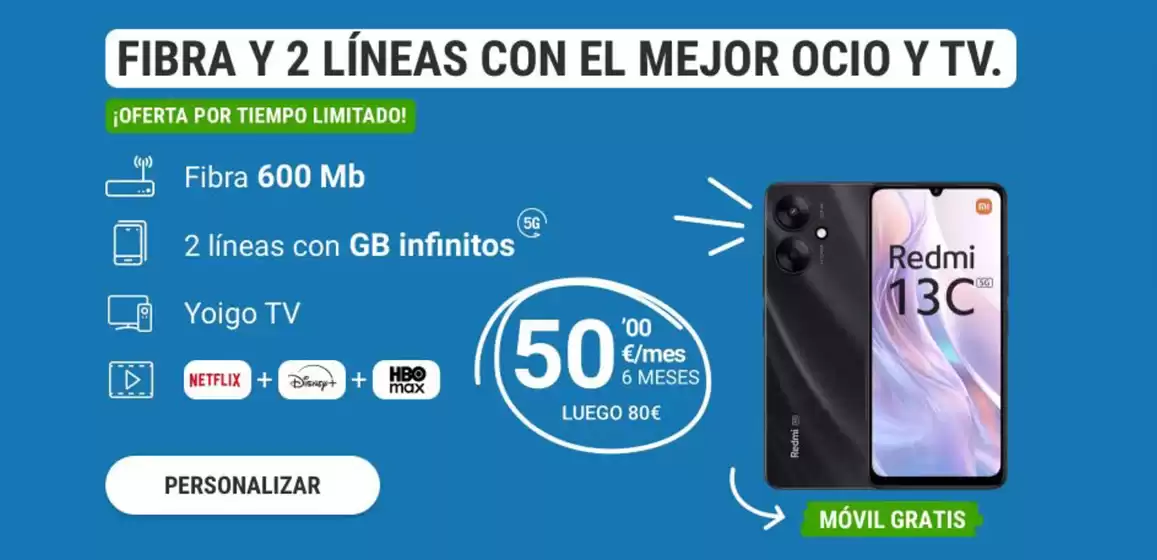 Catálogo Yoigo en Barcelona | Fibra Y 2 Líneas Con El Mejor Ocio Y Tv. | 2025-10-31T00:00:00.000Z - 2025-11-10T00:00:00.000Z