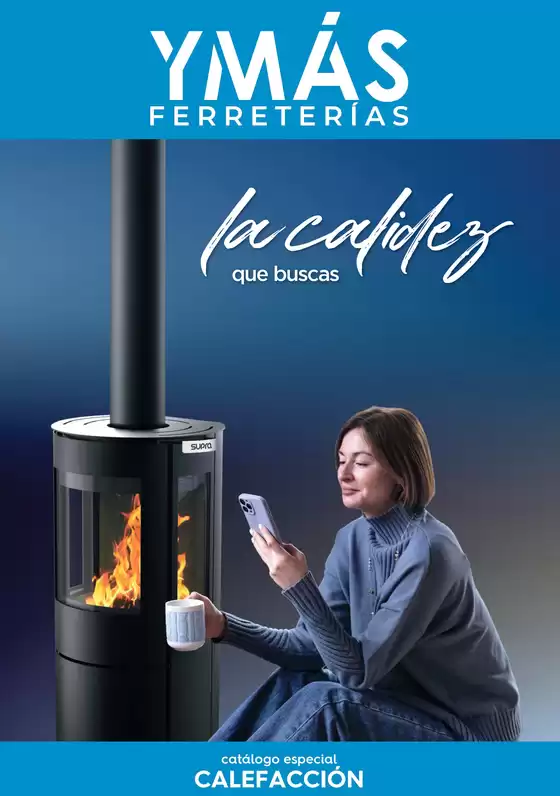 Catálogo YMÁS en Santa Pola | Calefacción 2025 | 2025-10-31T00:00:00.000Z - 2026-01-15T00:00:00.000Z