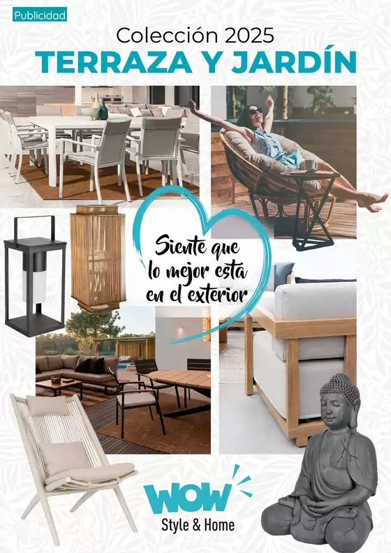 Catálogo WOW Málaga, Style&Home by Mubak en Madrid | Colección 2025 Terraza Y Jardín | 2025-11-03T00:00:00.000Z - 2025-12-31T00:00:00.000Z