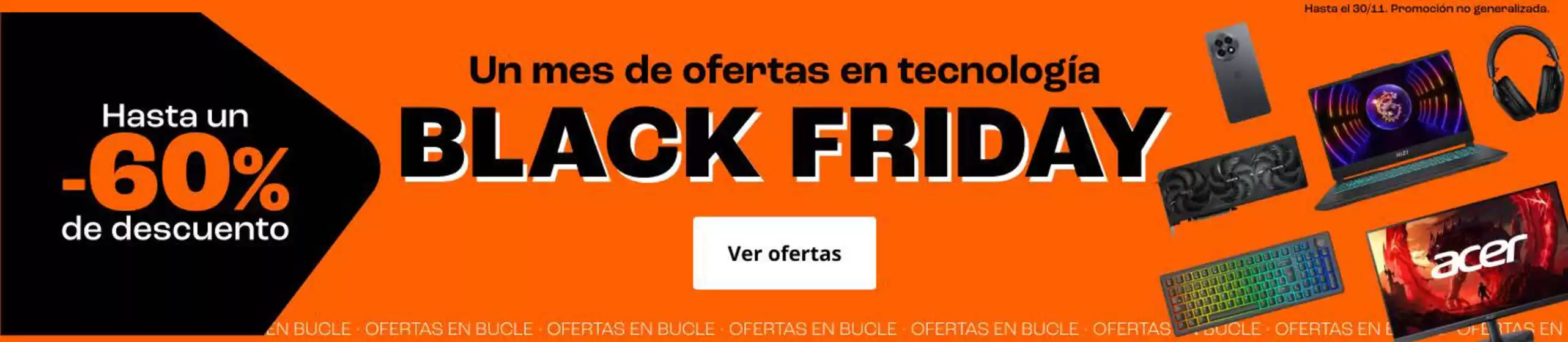 Catálogo PC Componentes en Molina de Segura | Un mes de ofertas en tecnología | 2025-11-03T00:00:00.000Z - 2025-11-30T00:00:00.000Z