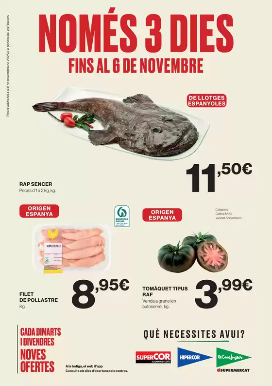 Catálogo Hipercor en Orcera | Només 3 Dies | 2025-11-04T00:00:00.000Z - 2025-11-06T00:00:00.000Z